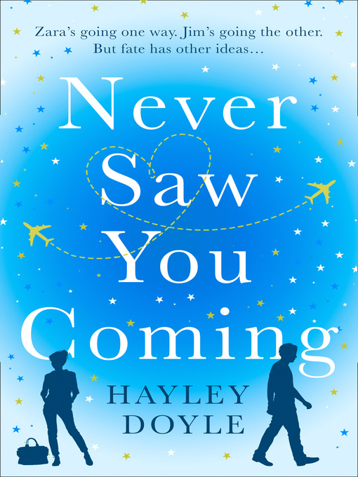 Title details for Never Saw You Coming by Hayley Doyle - Available